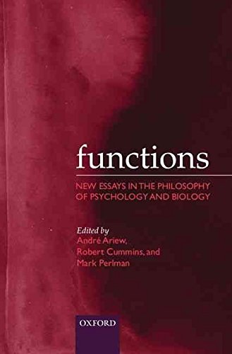 9780198241034: Functions: New Essays in the Philosophy of Psychology and Biology
