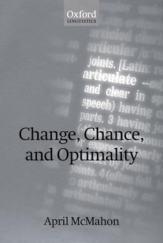 Imagen de archivo de Change, Chance, and Optimality (Oxford Linguistics) a la venta por BooksRun