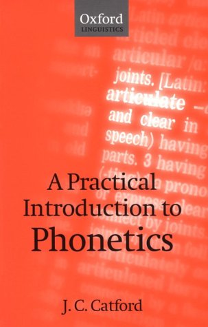 9780198242178: A Practical Introduction to Phonetics