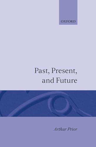 Beispielbild fr Past, Present and Future zum Verkauf von Better World Books