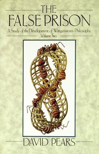 Stock image for The False Prison: A Study of the Development of Wittgenstein's PhilosophyVolume 2 for sale by BookResQ.