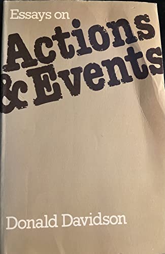 9780198245292: Essays on Actions and Events