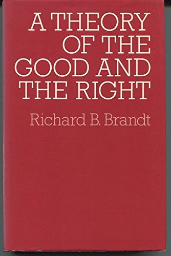 Stock image for A Theory of the Good and Right for sale by Better World Books