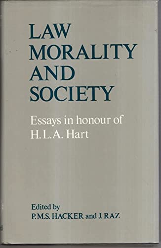 Stock image for Law, morality, and society : essays in honour of H. L. A. Hart. Ex-Library. for sale by Yushodo Co., Ltd.