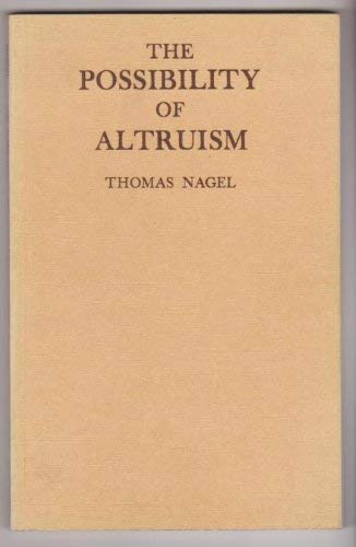Possibility of Altruism (9780198245582) by Nagel, Thomas