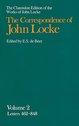 9780198245599: The Correspondence of John Locke (Clarendon Edition of the Works of John Locke)