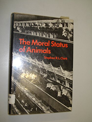 Beispielbild fr Moral Status of Animals zum Verkauf von WorldofBooks