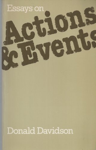 9780198246374: Essays on Actions and Events