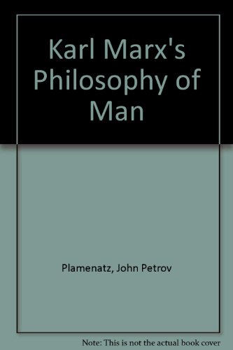9780198246497: Karl Marx's Philosophy of Man