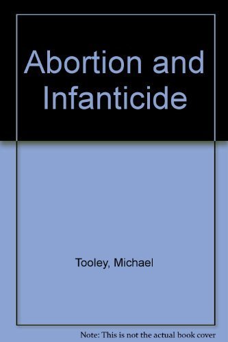Stock image for Abortion and Infanticide for sale by Irish Booksellers