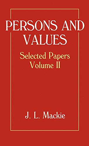 9780198246787: Persons and Values: Selected Papers Volume II: 2