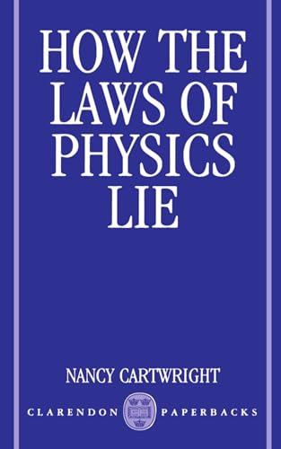 Beispielbild fr How the Laws of Physics Lie zum Verkauf von HPB-Red