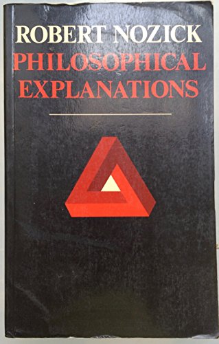 Imagen de archivo de Philosophical Explanations a la venta por WorldofBooks