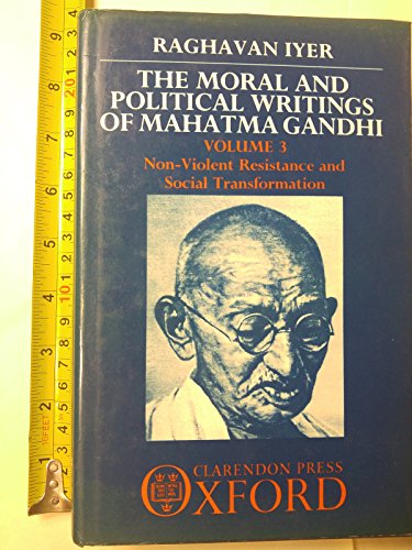 9780198247562: The Moral & Political Writings of Mahatma Gandhi