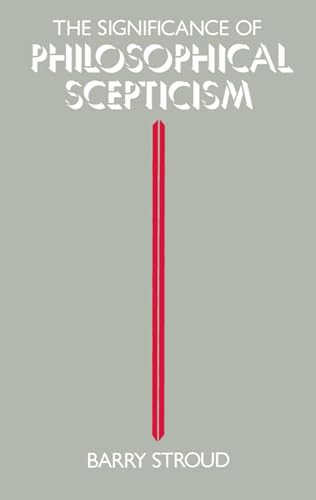 The Significance of Philosophical Scepticism