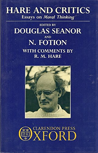 9780198247807: Hare and Critics: Essays on Moral Thinking