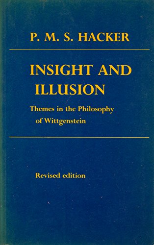 9780198247982: Insight and Illusion: Themes in the Philosophy of Wittgenstein