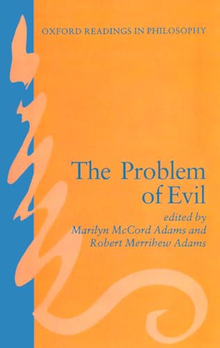 Imagen de archivo de The Problem of Evil (Oxford Readings in Philosophy) a la venta por HPB-Red