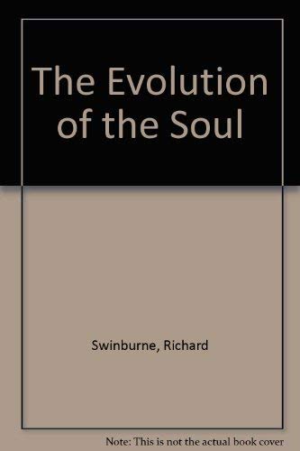 9780198249153: The Evolution of the Soul
