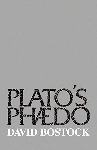 Plato's Phaedo - Bostock, David