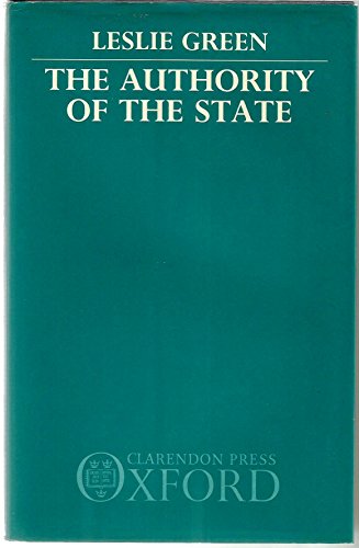 The Authority of the State (9780198249269) by Leslie Green