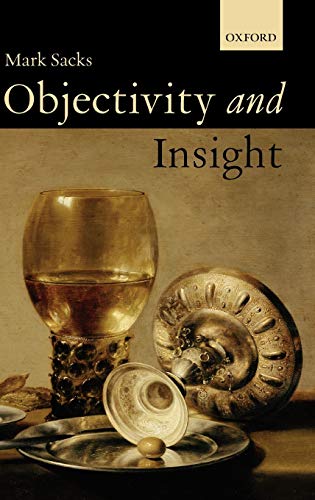 Objectivity & Insight - Mark Sacks