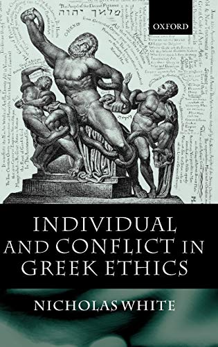 Beispielbild fr Individual and Conflict in Greek Ethics zum Verkauf von Anybook.com