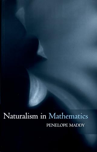 Beispielbild fr Naturalism in Mathematics zum Verkauf von Buchpark