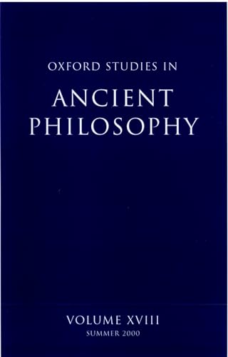 Oxford Studies in Ancient Philosophy: Volume XVIII 2000. - Sedley, David (ed.)