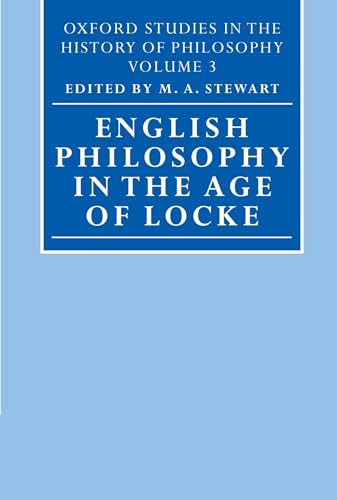 9780198250968: English Philosophy in the Age of Locke: 3