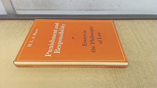 HARDBACK - Punishment and Responsibility : Essays in the Philosophy of Law.