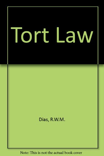 Tort Law (9780198252641) by Dias, R. W. M.; Markesinis, B. S.