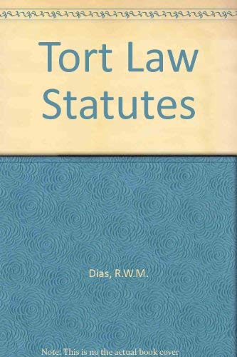 Tort Law Statutes (9780198252832) by Reginald Walter Michael Dias; Vassilios Markesinis