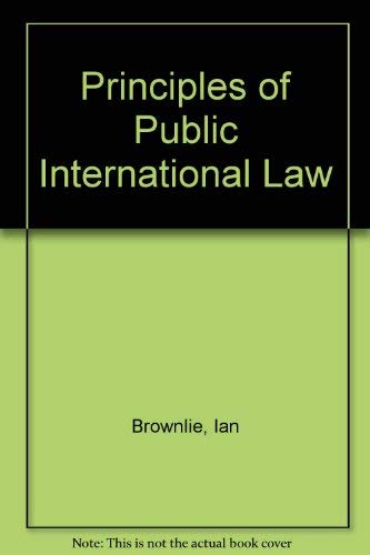 Beispielbild fr Principles of Public International Law zum Verkauf von Better World Books