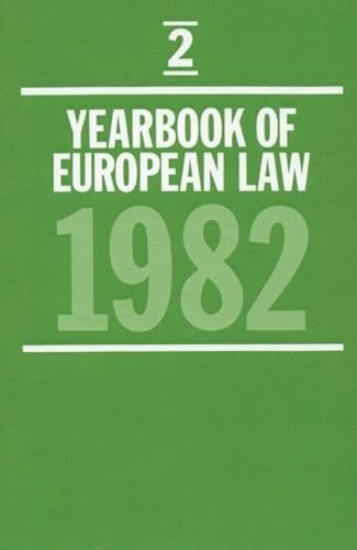 Beispielbild fr Yearbook of European Law Volume 2: 1982 zum Verkauf von Ann Becker