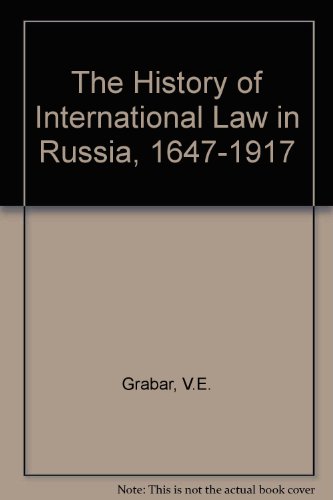 Beispielbild fr The History of International Law in Russia, 1647-1917: A Bio-Bibliographical Study zum Verkauf von Munster & Company LLC, ABAA/ILAB