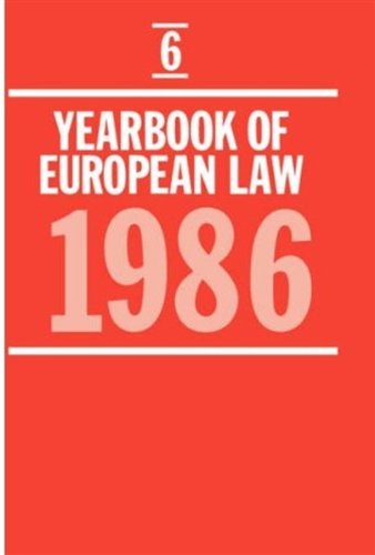 Beispielbild fr Yearbook of European Law: Volume 6: 1986 (Yearbook of European Law, 1986) zum Verkauf von medimops