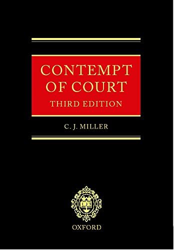 Contempt of Court (9780198256977) by Miller, C. J.