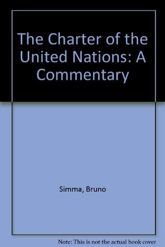 The charter of the United Nations : a commentary. - Simma, Bruno (ed.)