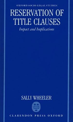 Imagen de archivo de Reservation of Title Clauses: Impact and Implications a la venta por Row By Row Bookshop