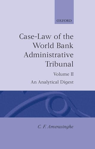 Beispielbild fr Case-Law of the World Bank Administrative Tribunal: An Analytical Digest Volume II zum Verkauf von Prior Books Ltd