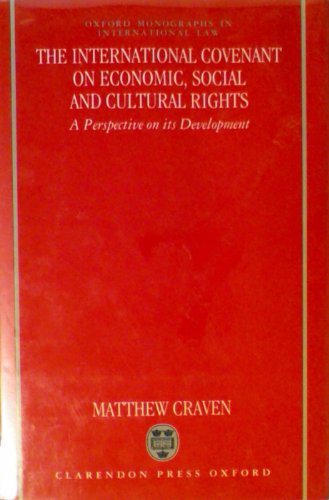Beispielbild fr The International Covenant on Economic, Social, and Cultural Rights: A Perspective on Its Development (Oxford Monographs in International Law) zum Verkauf von Anybook.com
