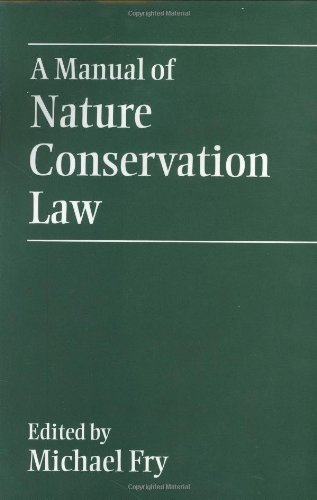 Imagen de archivo de A Manual of Nature Conservation Law a la venta por BOOKWEST