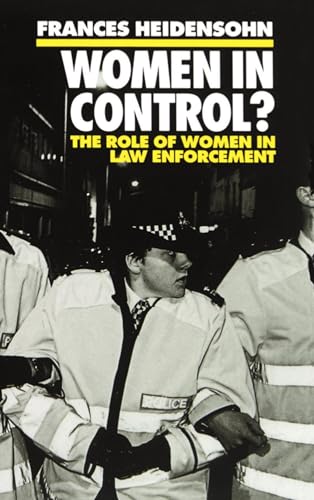 9780198260431: Women in Control?: The Role of Women in Law Enforcement (Clarendon Paperbacks)