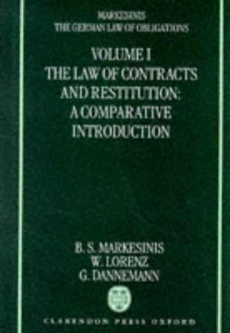 Stock image for The German Law of Obligations: The Law of Contracts and Restitution : A Comparative Introduction for sale by Mispah books