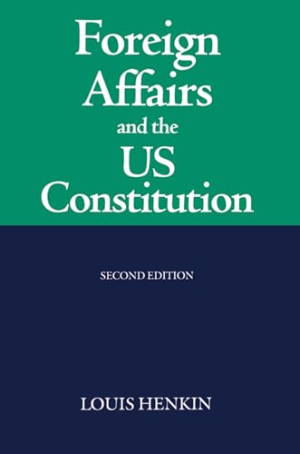 Imagen de archivo de Foreign Affairs and the United States Constitution a la venta por ThriftBooks-Atlanta