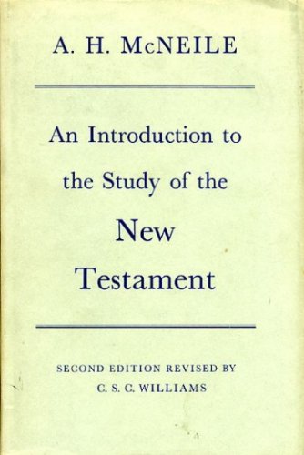 Stock image for An Introduction to the Study of the New Testament for sale by Better World Books