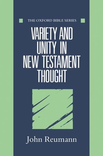 9780198262015: Variety and Unity in New Testament Thought