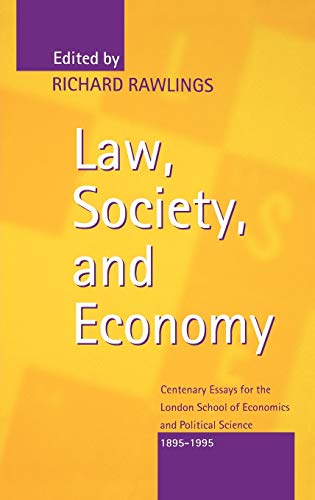 Imagen de archivo de Law, Society, and Economy: Centenary Essays for the London School of Economics and Political Science 1895-1995 a la venta por HPB-Red