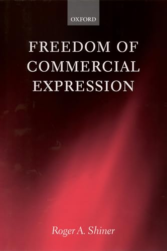 Imagen de archivo de Freedom of Commercial Expression a la venta por Better World Books